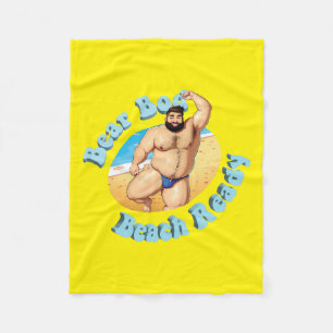 Bear Bod, Beach Ready!  No. 6 Fleece Blanket