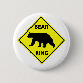 Bear Crossing Sign with Bear 2 Inch Round Button
