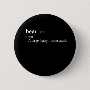 BEAR (definition) 2 Inch Round Button