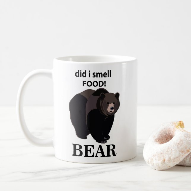Bear Did I Smell Food Funny Bear Coffee Mug (With Donut)