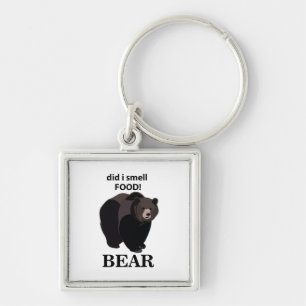 Bear Did I Smell Food Funny Bear Keychain