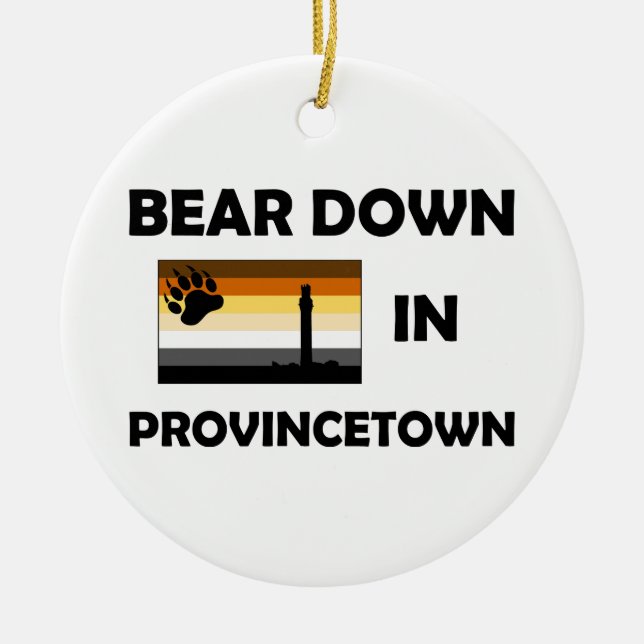 Bear Down In Provincetown Ceramic Ornament (Front)