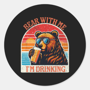 Bear Drinking Beer Outdoor Funny Grizzly Hiking  Classic Round Sticker