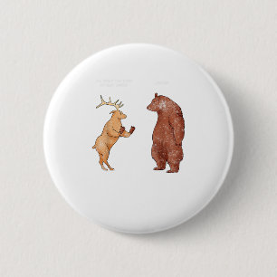 Bear Hands Oh Deer Funny Sayings Pun Gift  2 Inch Round Button