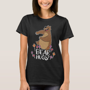 Bear Hugs Bear Lover Wildlife Animal Bear 1 T-Shirt