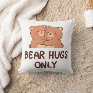 Bear Hugs Only Throw Pillow