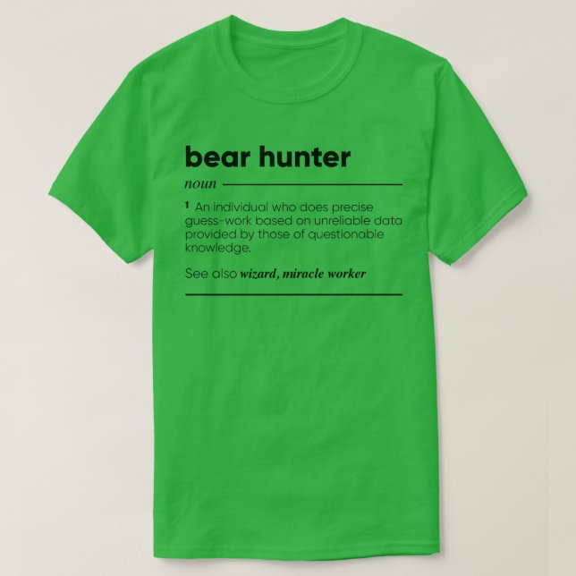 Bear Hunter Funny Definition Premium  T-Shirt (Design Front)