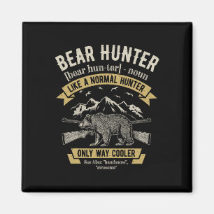 Bear Hunter T Shirt Vintage Hunting Funny Hunters  Magnet