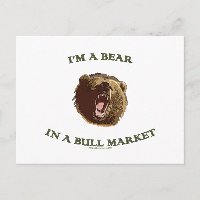 Bear in a Bull Market Postcard (Front)