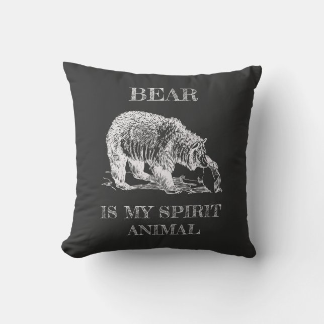 Bear is My Spirit Animal funny quote chalk design Throw Pillow (Front)