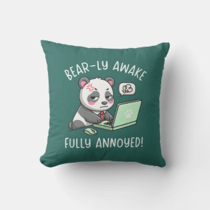 Bear-ly Awake Fully Annoyed - Panda Office Humor Throw Pillow