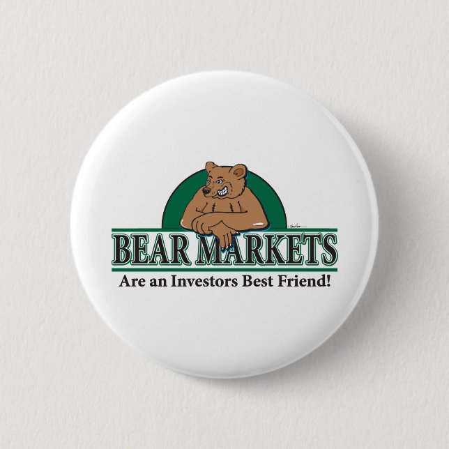 Bear-Markets-are-Investors-Best-Friends 2 Inch Round Button (Front)