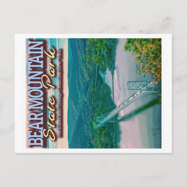 BEAR MOUNTAIN STATE PARK - BEAR MOUNTAIN BRIDGE NY POSTCARD (Front)