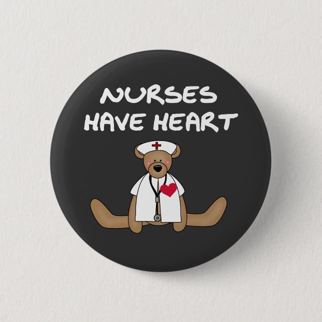 Bear Nurses Have Heart T-shirts and Gifts 2 Inch Round Button (Front)