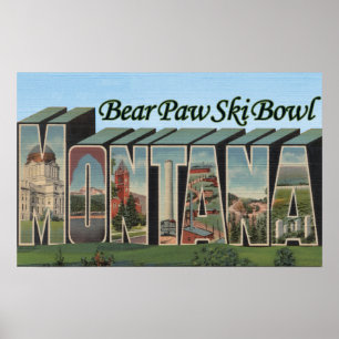 Bear Paw Ski Bowl, Montana - Large Letter Scenes Poster