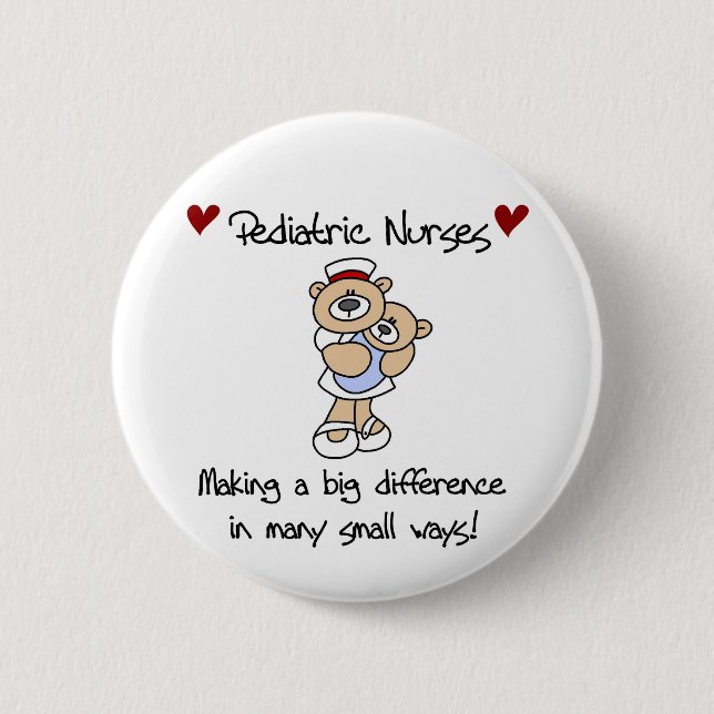 Bear Pediatric Nurses T-shirts and Gifts 2 Inch Round Button (Front)