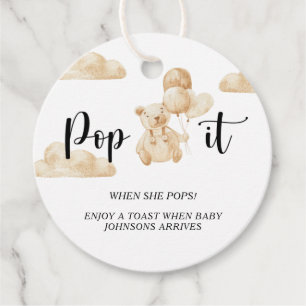Bear Pop it when she pops baby shower Favour Tags