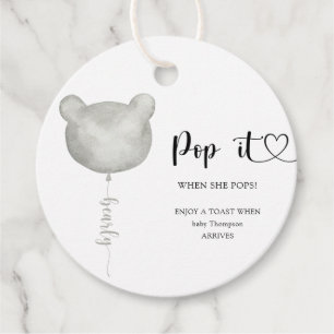 Bear Pop it when she pops baby shower Favour Tags
