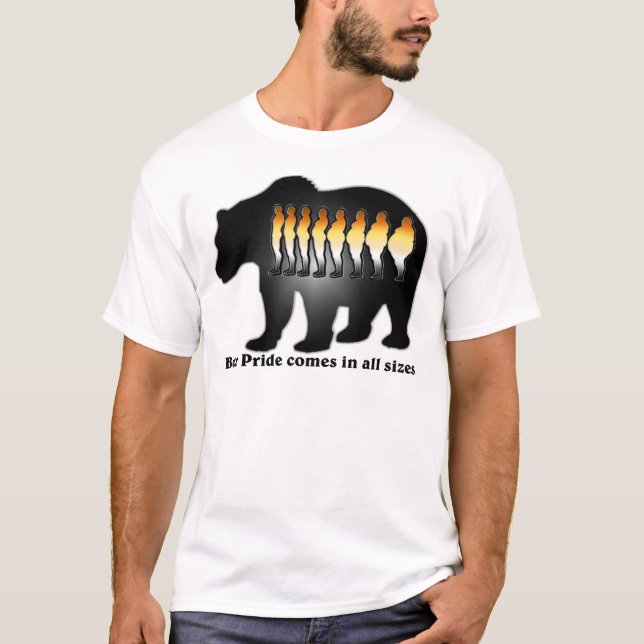 Bear Pride comes in all sizes Shirt (Front)