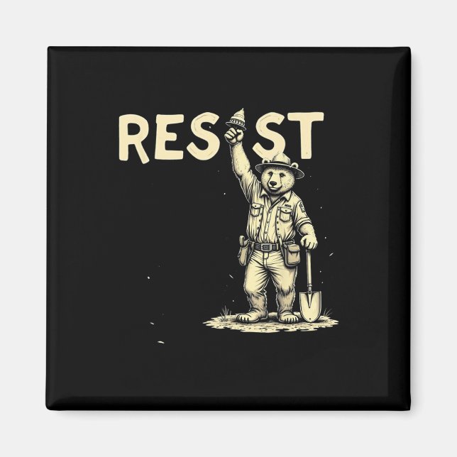 Bear Resist 1  Magnet (Front)