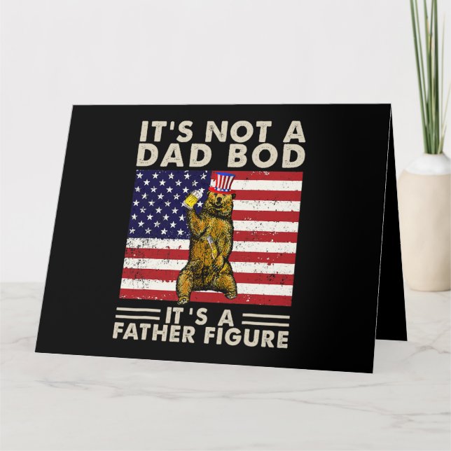 Bear Retro Its Not A Dad Bod Its A Father Figure U Card (Front)