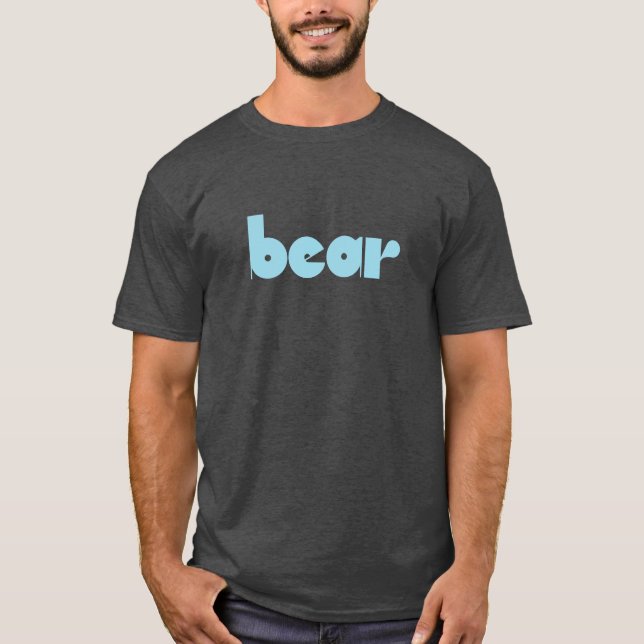 Bear. T-Shirt (Front)