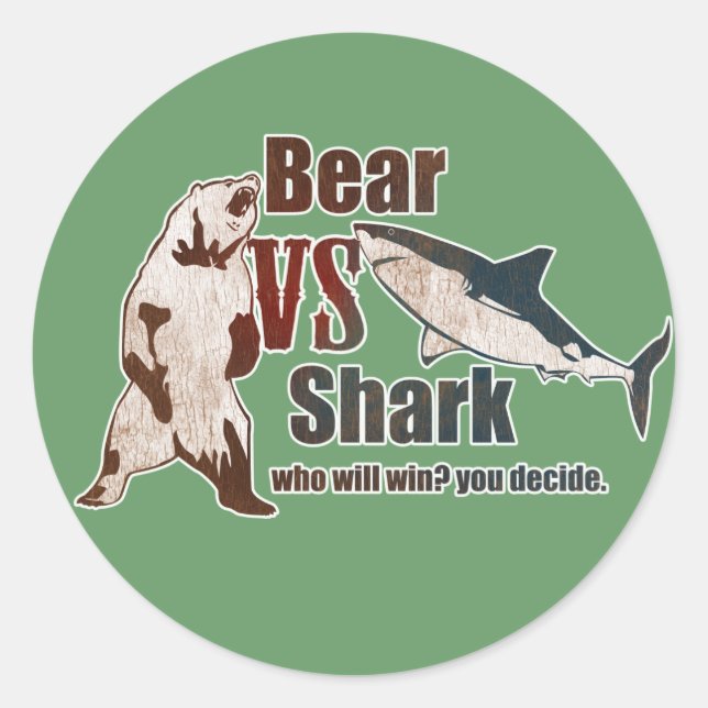 Bear vs. Shark. Who will win? you decide. Classic Round Sticker (Front)
