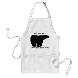 BEAR WITH ME ! PERFECTION TAKES TIME! STANDARD APRON