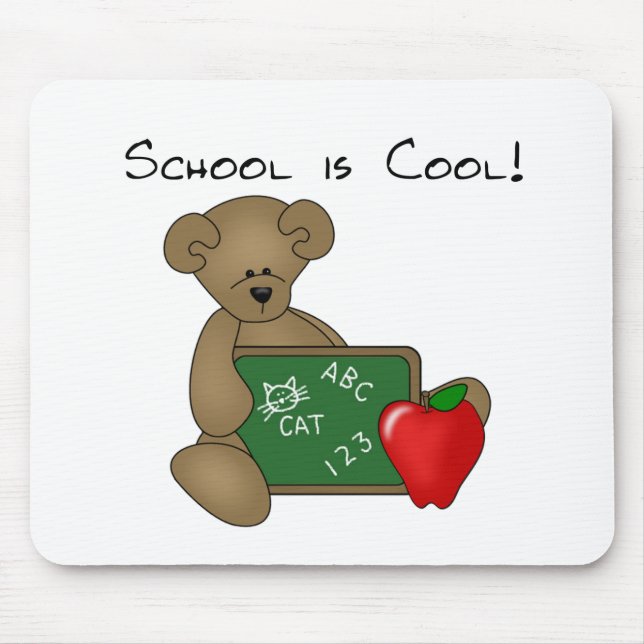 Bear with Writing Board School is Cool Mouse Pad (Front)