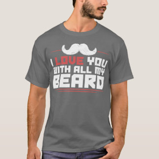 Beard bearded beard bearded gift 23 T-Shirt