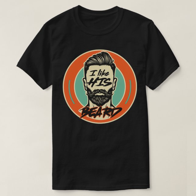 Beard Loving Wife who loves his Moustache T-Shirt (Design Front)
