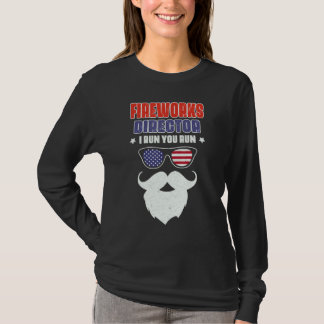 Beard Men Fireworks Director I Run You Run 4th Of T-Shirt
