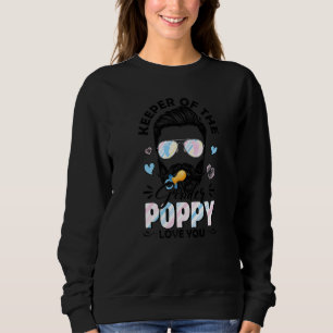 Beard Men Keeper Of Gender Poppy Loves You Gender Sweatshirt