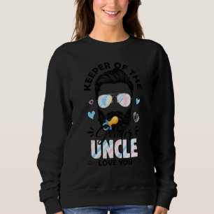 Beard Men Keeper Of Gender Uncle Loves You Gender Sweatshirt