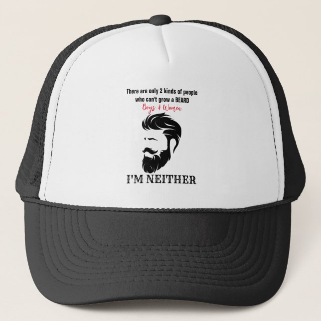 Beard or Moustache men, Grow a beard, Bearded man Trucker Hat (Front)