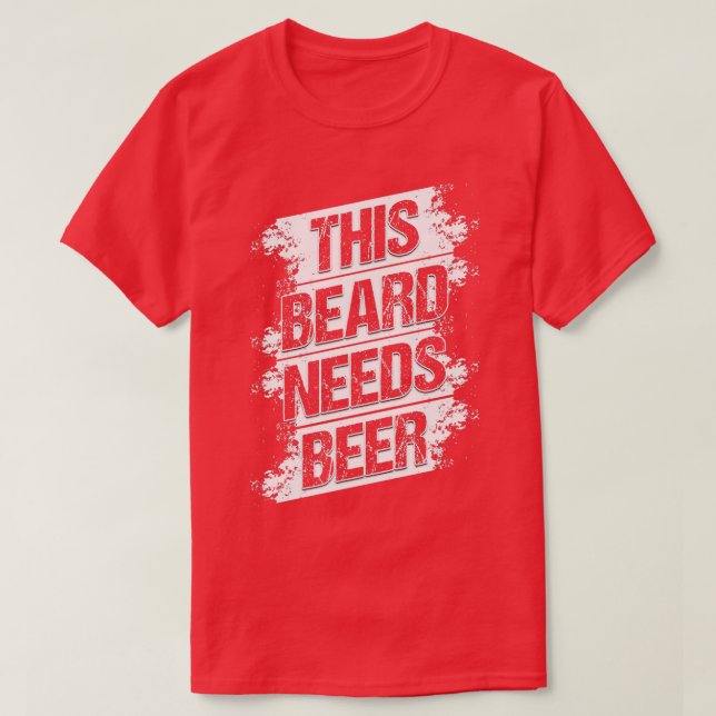 Beard Quote5 T-Shirt (Design Front)