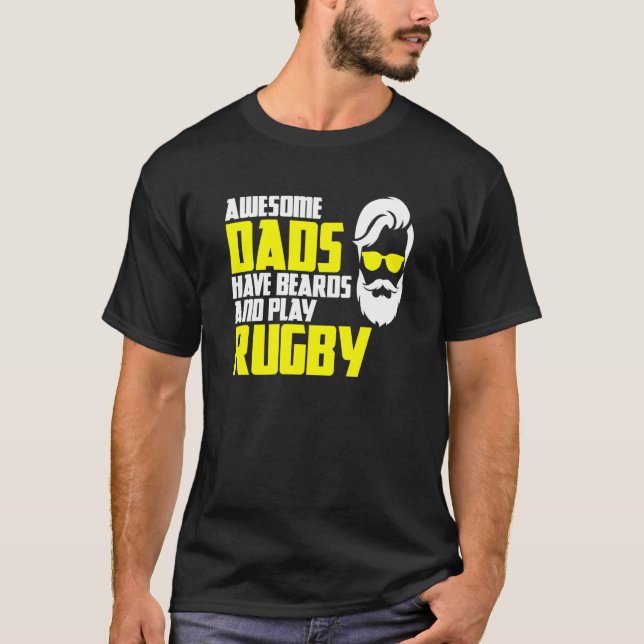 Beard Rugby Saying Fathers Day Rugby T-Shirt (Front)