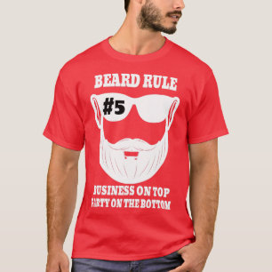 Beard Rule 5 Business On Top Party On The Bottom