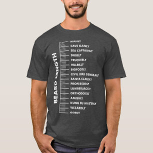 Beard Ruler Length  Gift For Bearded Men T-Shirt