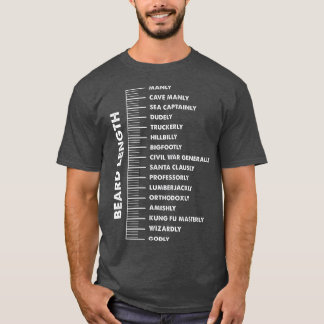 Beard Ruler Length  Gift For Bearded Men T-Shirt