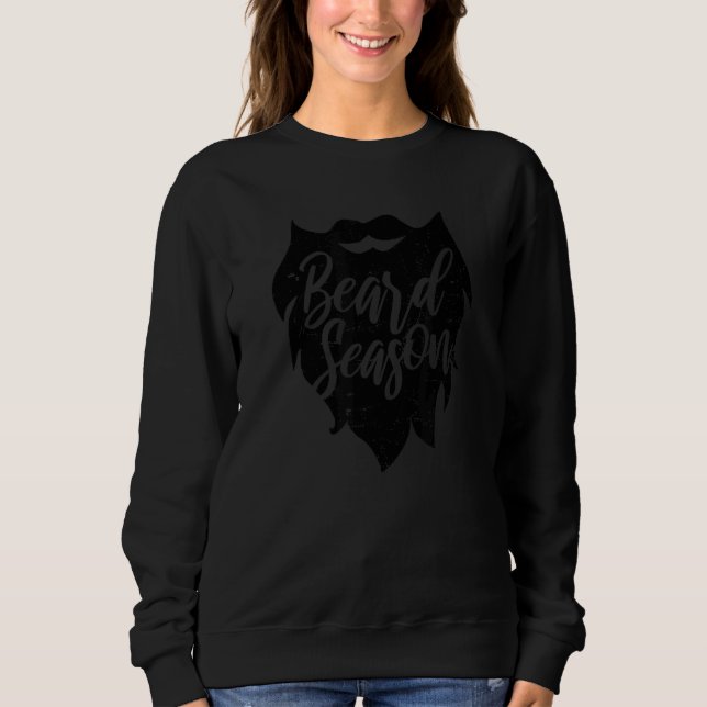 Beard Season Beard Sweatshirt (Front)