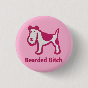Bearded, but I’m a girl 1 Inch Round Button