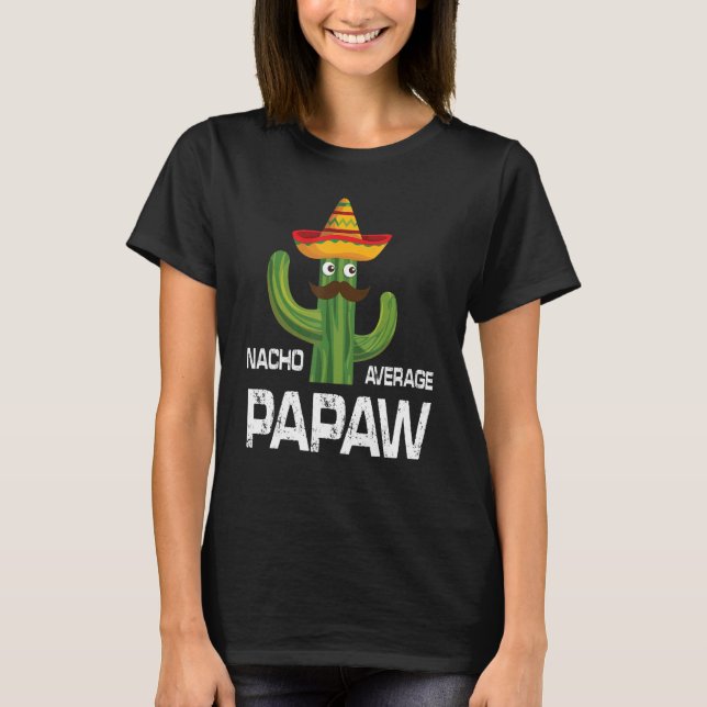 Bearded Cactus Man Face Cinco De Mayo Nacho Averag T-Shirt (Front)