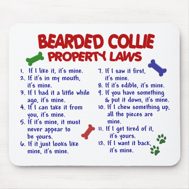 BEARDED COLLIE Property Laws 2 Mouse Pad (Front)