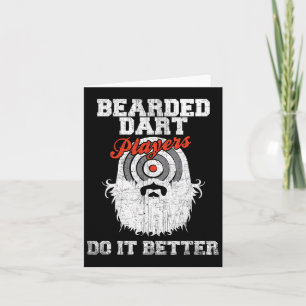 Bearded Dart Players Do It Better Funny Dartboard Card