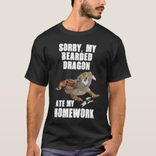 Bearded Dragon Ate Homework Reptiles  Pet Owner Gr T-Shirt