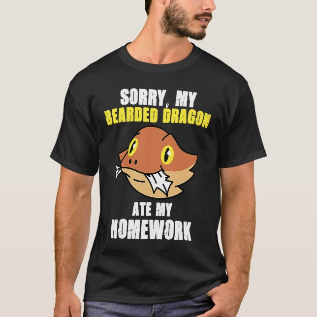 Bearded Dragon Ate Homework Reptiles  Pet Owner Gr T-Shirt (Front)