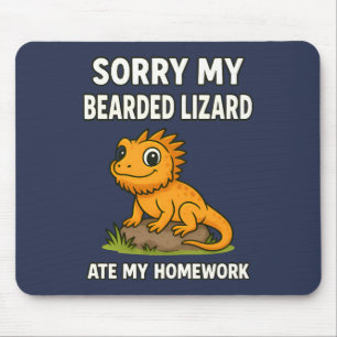 Bearded Dragon Ate My Homework Funny Reptile Lover Mouse Pad