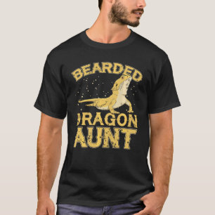 Bearded Dragon Bearded Dragon Aunt T-Shirt