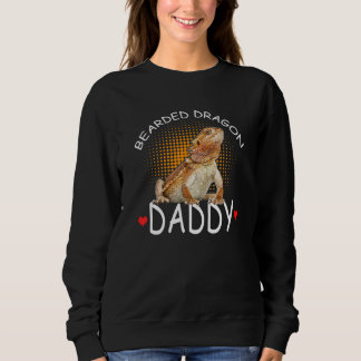 Bearded Dragon For Daddy Bearded Dragon Fathers Sweatshirt